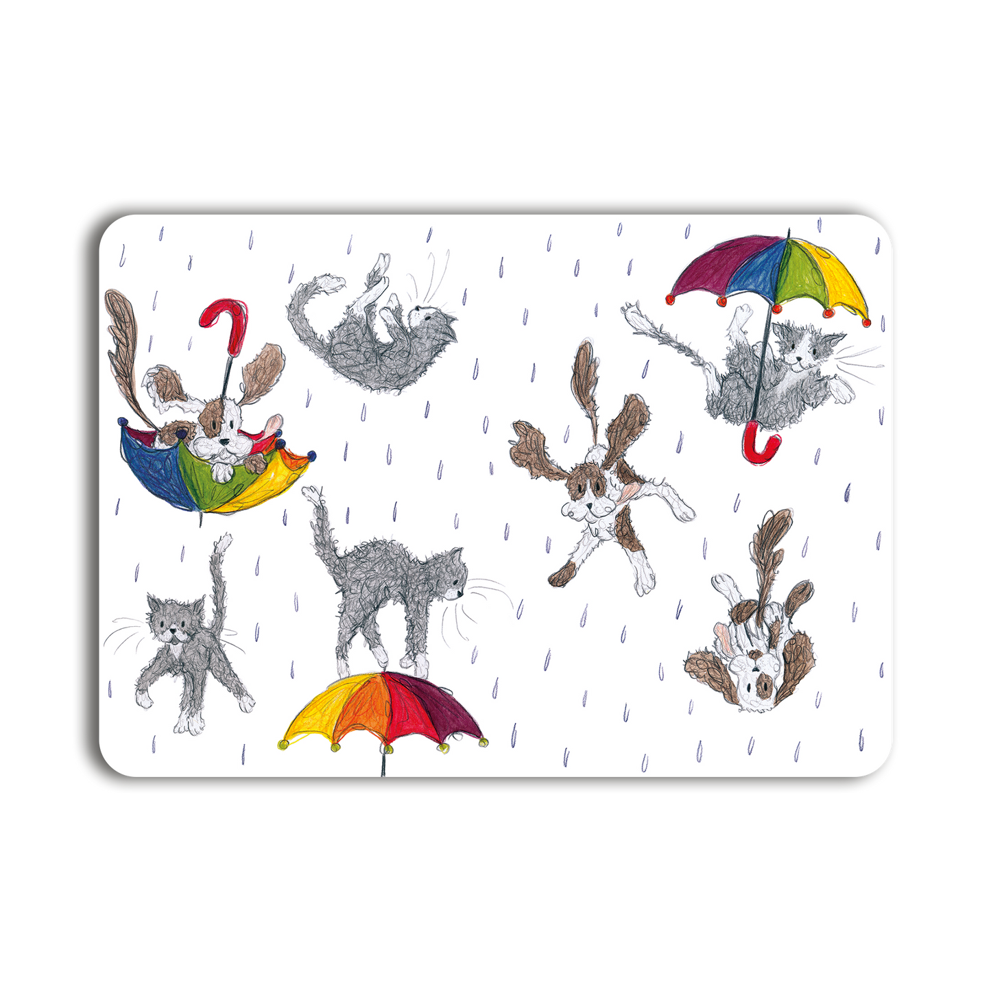 Its raining cats and dogs